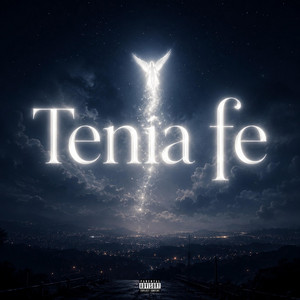 Tenía fe by Noah_silvq