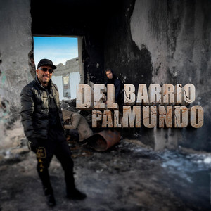 Del Barrio Pal Mundo