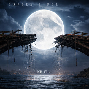 Ich Will by Esfera, FEL