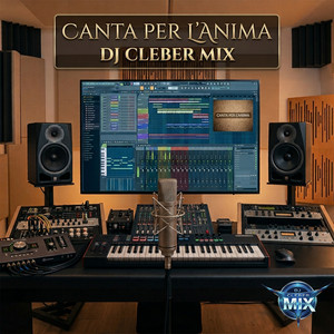 Canta Per L´anima by DJ Cleber Mix