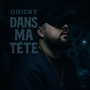 Quicky - Dans Ma Tête