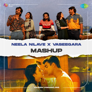 Kapil Kapilan, Bombay Jayashri, Sam C.S., Harris Jayaraj, Manu Manjith & Thamarai - Neela Nilave X Vaseegara (Mashup)