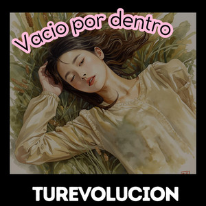 Vacio por dentro by TuRevolucion