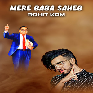 Mere Baba Saheb by Rohit KDM