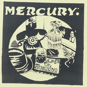 A Way of Removing by MERCURY