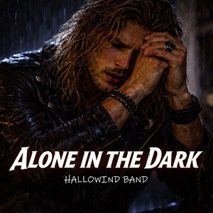 Alone in the Dark by Hallowind Band