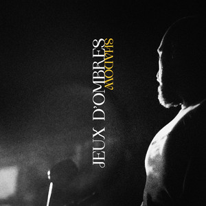 So - Jeux d'ombres (shadow)