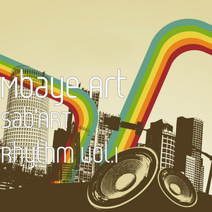 Mbaye Art - Walo Walo Sabr Rhythm