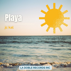 Playa by JC KAL