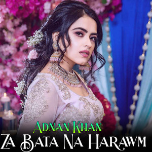 Adnan Khan - Zma Ow Sta Sara Khlas Sar Dai