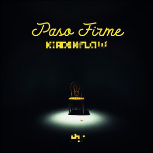 Paso Firme by chichoflow
