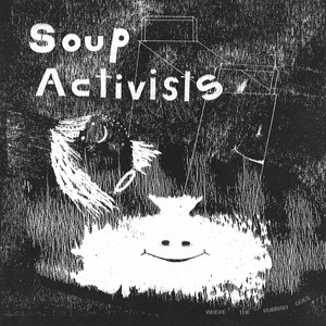 Johnny by Soup Activists