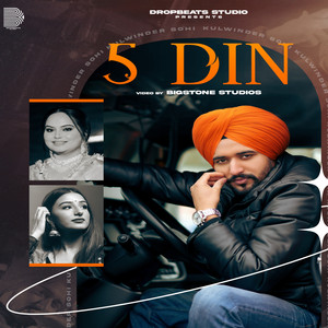 5 Din by Kulwinder Sohi, Music Empire