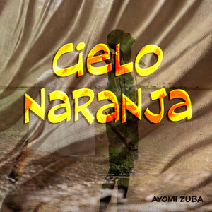 Cielo Naranja by Ayomi Zuba