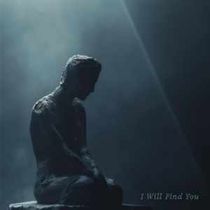 I Will Find You by LateChoir