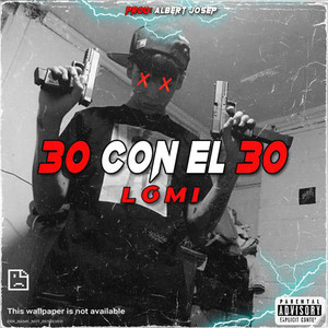30 CON EL 30 by Lomi LM