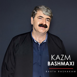 Kazm Bashmaxi - Bakoy Zwxal Be (feat. Ainadin Mariwani, Omar Meshiawy & Taymor Namazi)