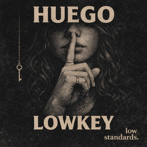 LOWKEY - Radio Edit by HUEGO