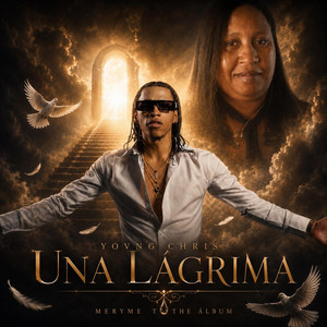 una lagrima by Yovng Chris