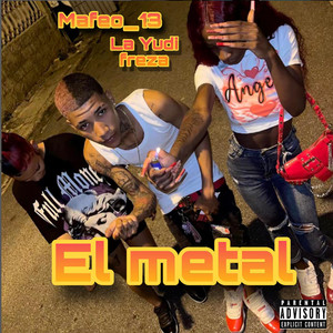 Mafeo 13 & layubifreza - EL METAL