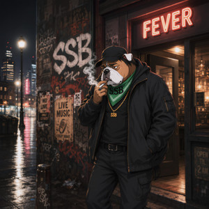 Fever by SIX STREET BULLY