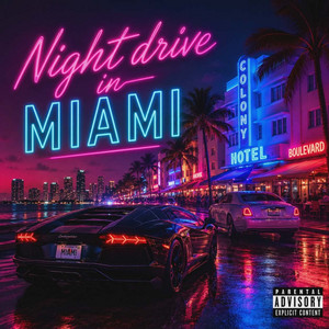 Night Drive In Miami - Radio Edit by K,AjaXx