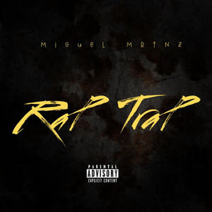 rap trap by Miguel MRTNZ