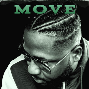 Ex'tiiz - Move