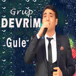 Grup Devrim - Gulzare
