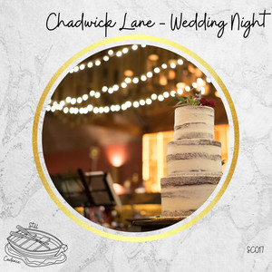 Wedding Night by Chadwick Lane