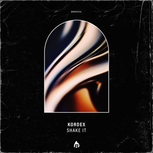Shake It by Kordex