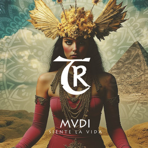 Siente La Vida - Radio Version by MVDI, Tibetania