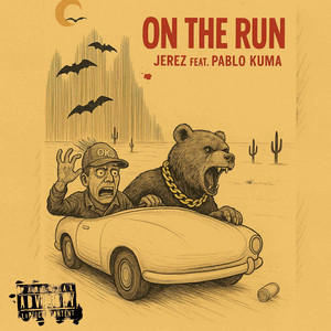 ON THE RUN by Jerez o.l.e., Pablo Kuma
