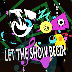 Let The Show Begin | Marionette X Dissonant - MASHUP by Mela Mirage
