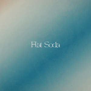 Flat Soda (feat. SPENSR) by AKIRA, Kingo, SPENSR