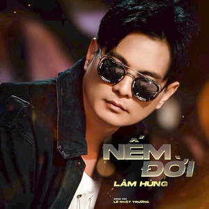 Nếm Đời by Lâm Hùng