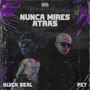 Nunca Mires Atrás