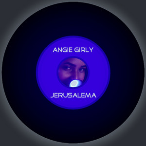 Angie Girly - Jerusalema