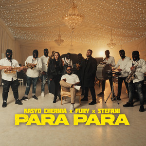 PARA PARA (ПАРА ПАРА) by Nasyo Chernia, Fury, Stefani