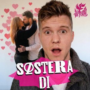 Søstera Di by The Flame