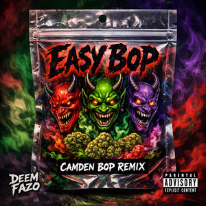 Deem Fazo - Easy Bop/Addicted