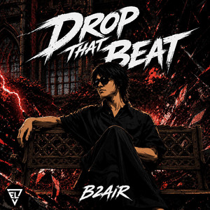 Drop That Beat by B2AIR