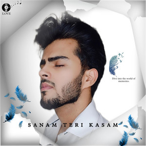 Ishan Rousa - Sanam Teri Kasam