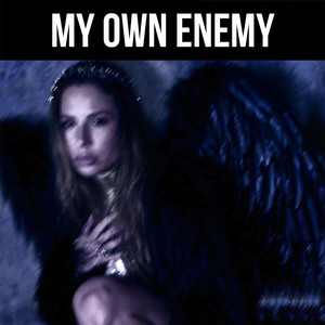 My Own Enemy by MDG, Shadow Beloved