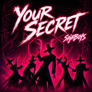 Your Secret (Saja Boys) by Tina Jae