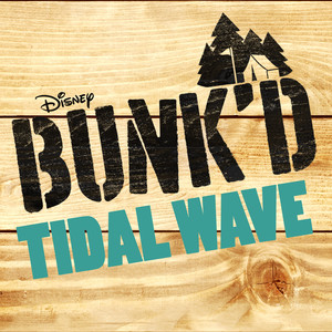 Tidal Wave - From "Bunk'd" - Kevin Quinn