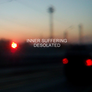 Inner Suffering — Desolated