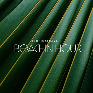 Beachin Hour by tropicaldaze