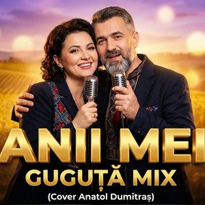 GUGUTA Mix - Anii Mei
