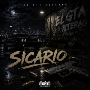 Sicario by El GTA Alterao